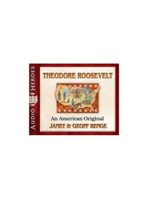 Theodore Roosevelt (Heroes of History)