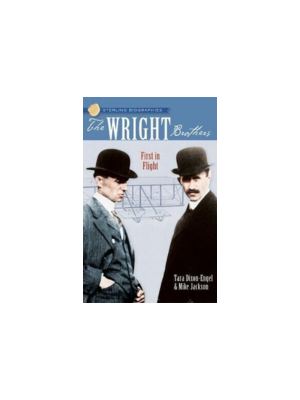 Wright Brothers, The: First in Flight (Sterling Biographies)