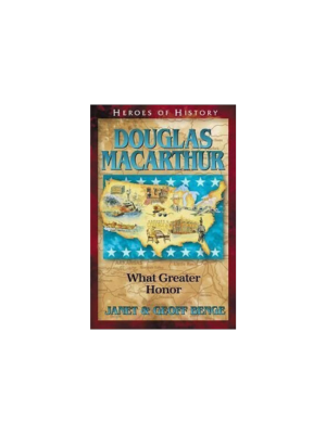 Douglas MacArthur: What Greater Honor