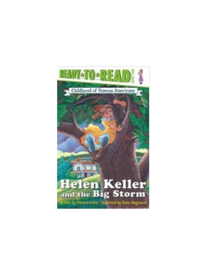 Helen Keller & the Big Storm (Level 2 Reader)