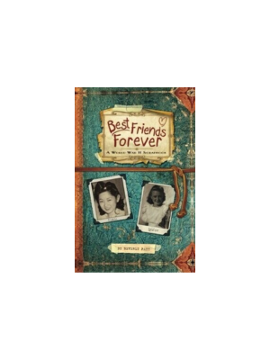 Best Friends Forever: A World War II Scrapbook
