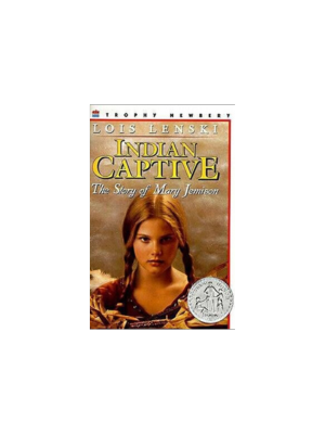 Indian Captive, The Story of Mary Jemison