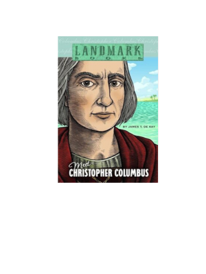 Meet Christopher Columbus (Landmark)