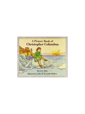 Picture Book of Christopher Columbus, A