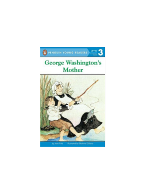 George Washington's Mother (All Aboard)