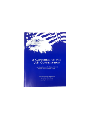 Catechism on the U.S. Constitution, A