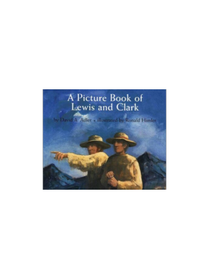 Picture Book of Lewis & Clark, A