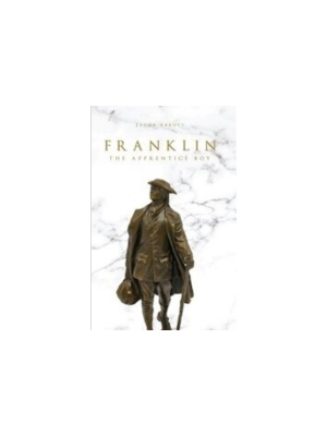 Franklin, the Apprentice Boy (1855)