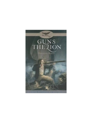 Guns of the Lion (Faith & Freedom Trilogy) #2