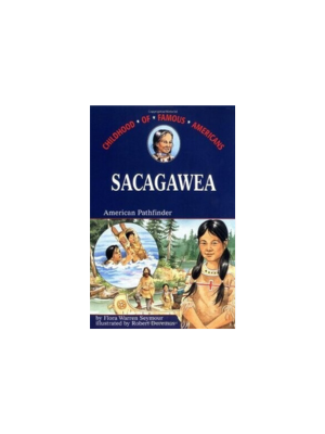 Sacagawea: American Pathfinder (Childhood)