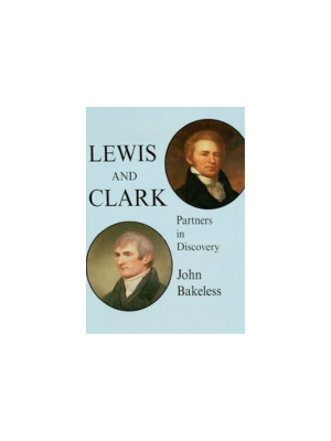 Lewis and Clark: Partners in Discovery