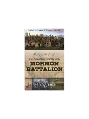 Remarkable Journey of the Mormon Battalion, The - DVD