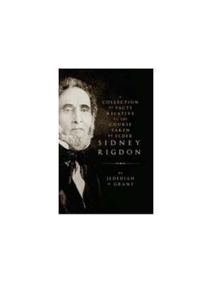 Collection of Facts about Sidney Rigdon (1844)