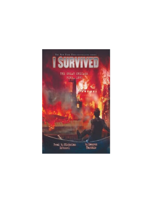 I Survived the Great Chicago Fire, 1871 (I Survived #11)