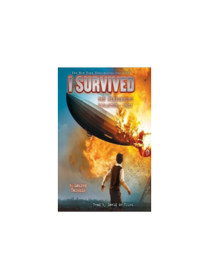 I Survived the Hindenburg Disaster, 1937 (I Survived #13)