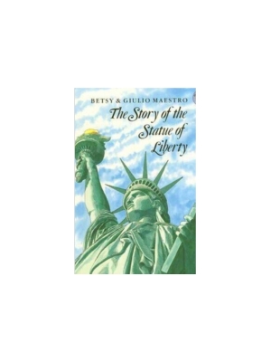 Story of the Statue of Liberty, The