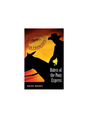 Riders of the Pony Express