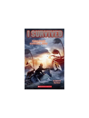 I Survived Hurricane Katrina, 2005 (I Survived #3)
