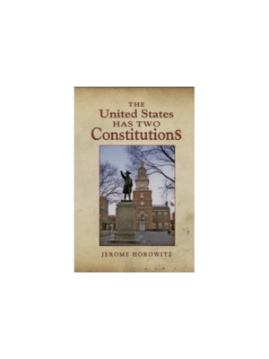 United States Has Two Constitutions, The (1994)