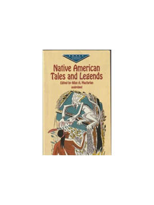 Native American Tales and Legends