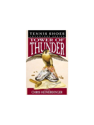 Tower of Thunder (Tennis Shoes Among the Nephites #9)