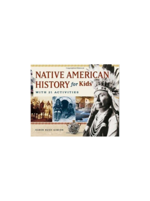 Native American History for Kids: 21 Activities
