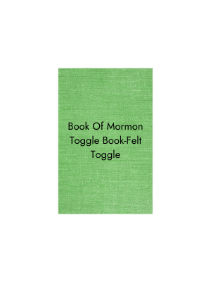 Book of Mormon Toggle Book - Felt Toggle