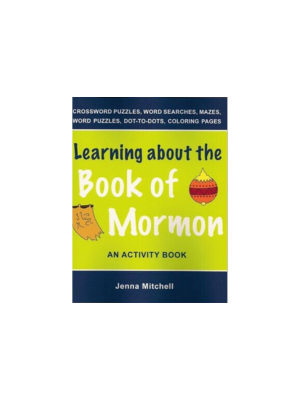 Learning about the Book of Mormon: An Activity Book