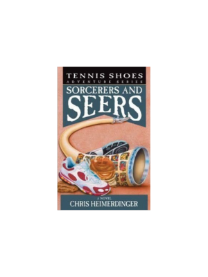 Sorcerers & Seers (Tennis Shoes Among the Nephites #11)