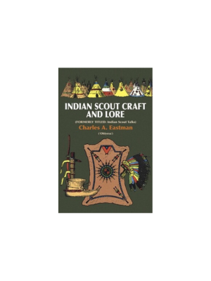 Indian Scout Craft & Lore