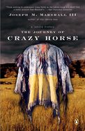 Journey of Crazy Horse (A Lakota History)