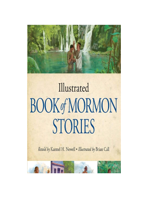 Illustrated Book of Mormon Stories