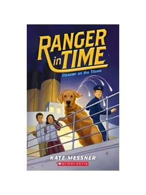 Disaster on the Titanic (Ranger in Time #9)