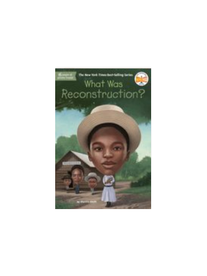 What Was Reconstruction?