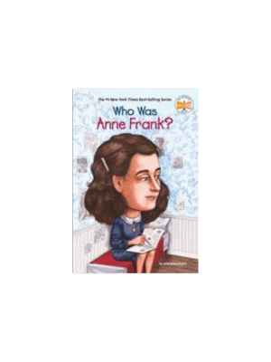 Who Was Anne Frank?