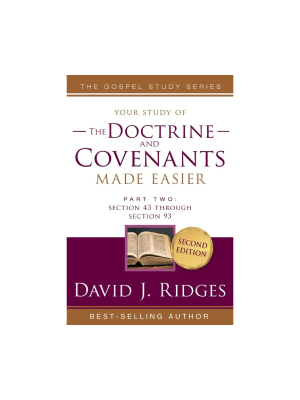 Doctrine & Covenants Made Easier #2