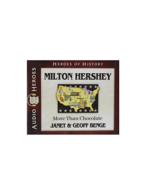 Milton Hershey: More Than Chocolate (Heroes of History) - CD