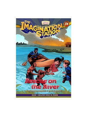 Rescue on the RIver (Imagination Station #24)