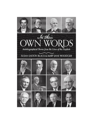 In Their Own Words: Autobiographical Stories from the Lives of the Prophets