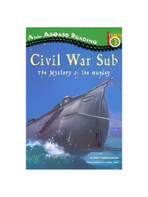 Civil War Mystery: The Mystery of the Hunley (Level Reader 4)
