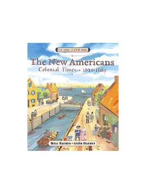 New Americans: Colonial Times 1620-1689, The