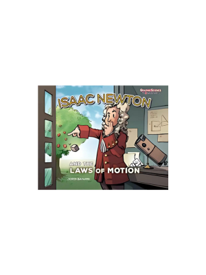 Isaac Newton and the Laws of Motion