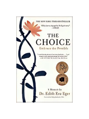Choice, The: Embrace the Possible