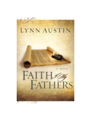 Faith of My Fathers (Chronicles of the Kings #4)