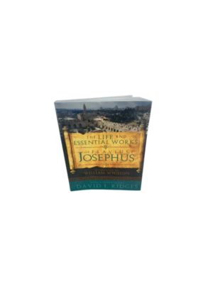 Life and Essential Works of Flavius Josephus, The