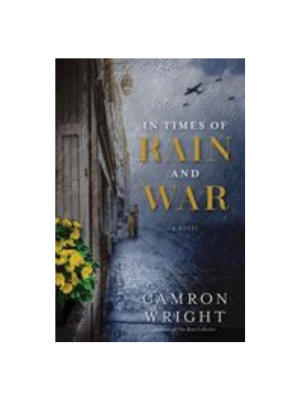 In Times of Rain and War