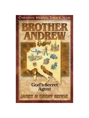 Brother Andrew: God's Secret Agent (Christian Heroes)