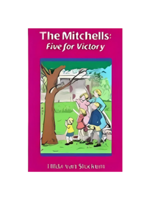 Mitchell Series: The Mitchells: Five for Victory