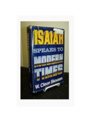 Isaiah Speaks to Modern Times