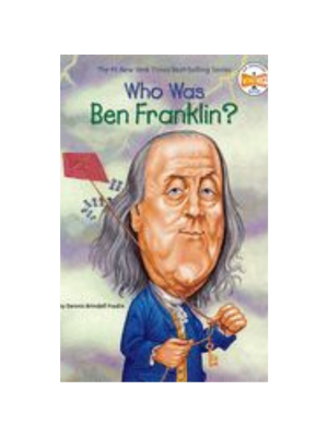 Who Was Benjamin Franklin?